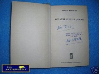 OSTATNI TYDZIEŃ POKOJU - H.Batowski