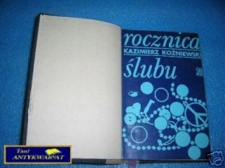ROCZNICA ŚLUBU - K.Koźniewski