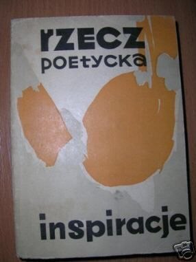 RZECZ POETYCKA INSPIRACJE