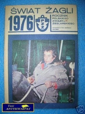 ŚWIAT ŻAGLI 1976 ROCZNIK POLSKIEGO ZWIĄZKU ŻEG