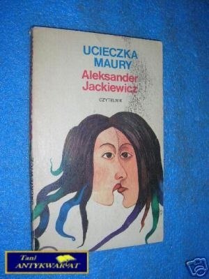 UCIECZKA MAURY - A.Jackiewicz