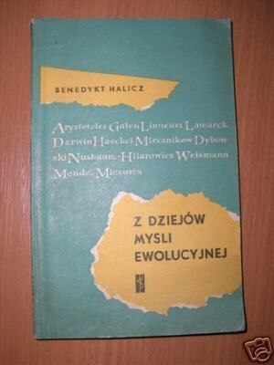 Z DZIEJÓW MYŚLI EWOLUCYJNEJ - B.Halicz
