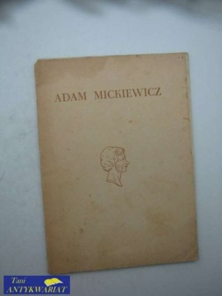 Adam mickiewicz przewodnik po wystawie jubileuszowej