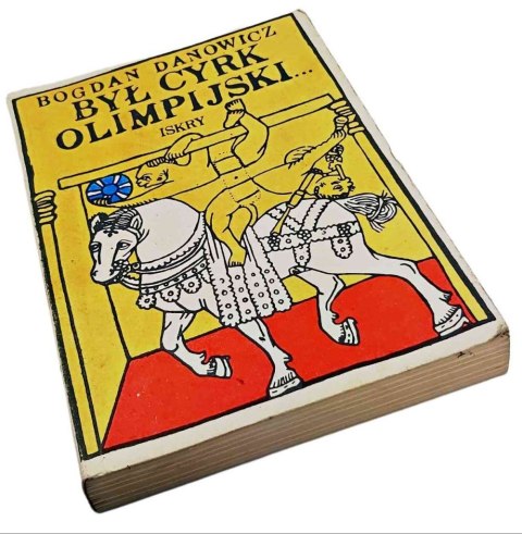 BYŁ CYRK OLIMPIJSKI