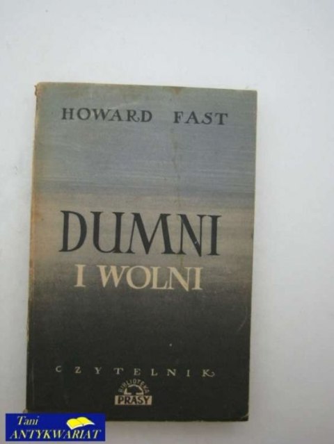 DUMNI I WOLNI