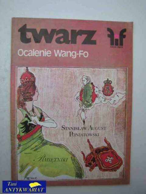 FIKCJE I FAKTY-TWARZ, OCALENIE WANG-FO,PAMIĘTNIKI