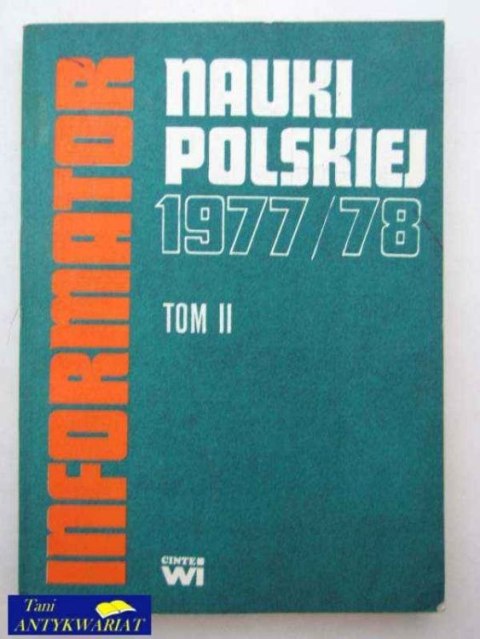 INFORMATOR NAUKI POLSKIEJ 1977/1978 T. 2