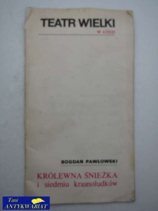 KRÓLEWNA ŚNIEŻKA I SIEDMIU KRASNOLUDKÓW