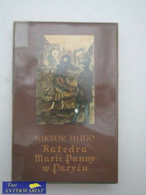 Katedra Marii panny w Paryżu tom2
