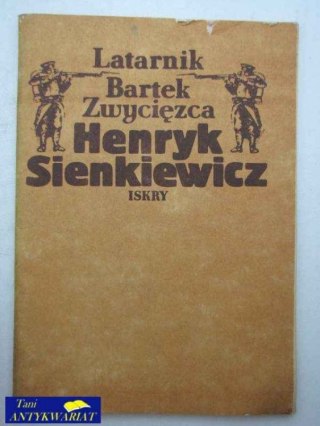 LATARNIK, BARTEK ZWYCIĘZCA
