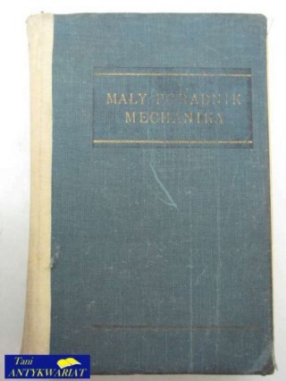 MAŁY PORADNIK MECHANIKA