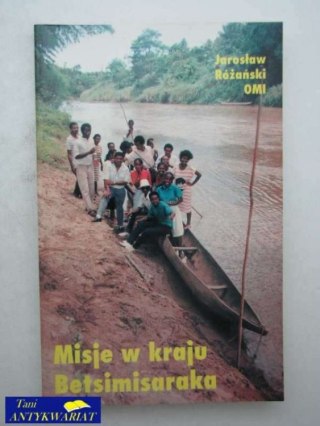 MISJE W KRAJU BETSIMISARAKA