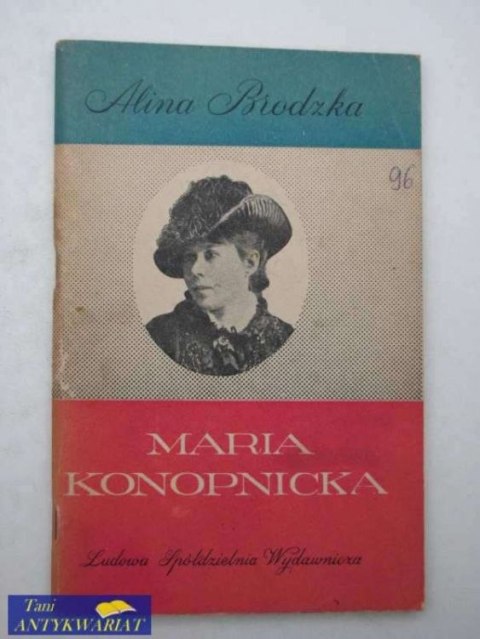 Maria Konopnicka Maria Konopnicka