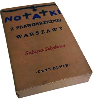 NOTATKI Z PRAWOBRZEŻNEJ WARSZAWY