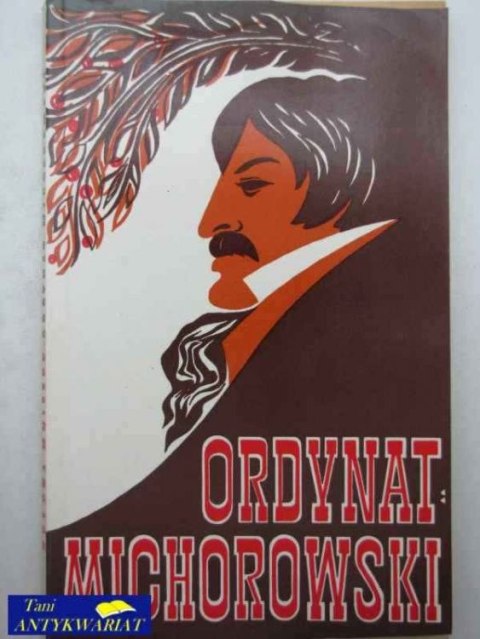 ORDYNAT MICHOROWSKI