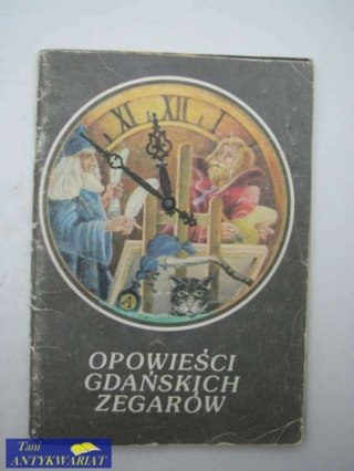 Opowieści gdańskich zegarów
