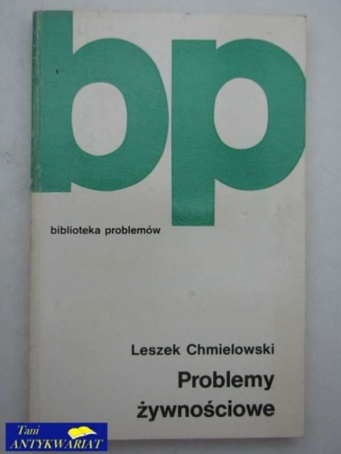 PROBLEMY ŻYWNOŚCIOWE