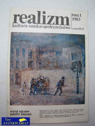 REALIZM KULTURA- NAUKA- SPOŁECZEŃSTWO TOM 1 1983