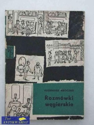 ROZMÓWKI WĘGIERSKIE