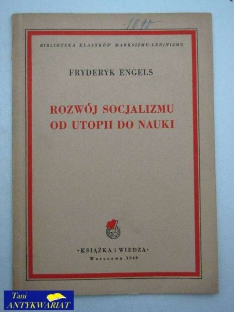 ROZWÓJ SOCJALIZMU OD UTOPII DO NAUKI