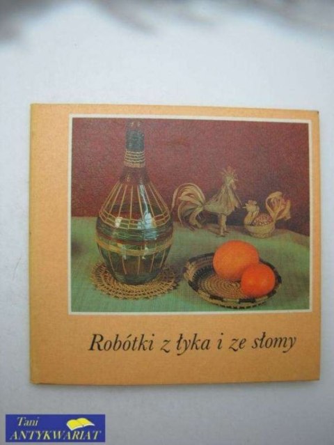 Robótki z łyka i ze słomy