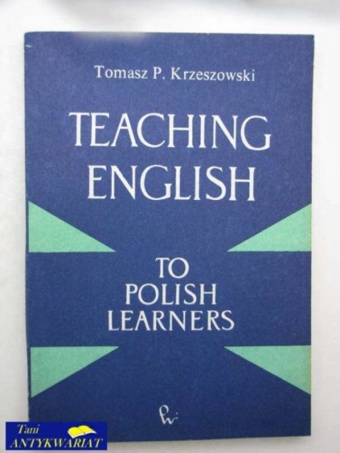 TEACHING ENGLISH TO POLISH LERNERS