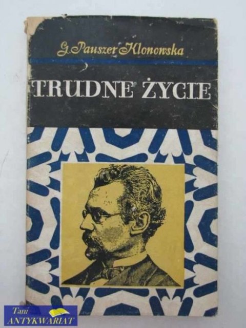 TRUDNE ŻYCIE TRUDNE ŻYCIE