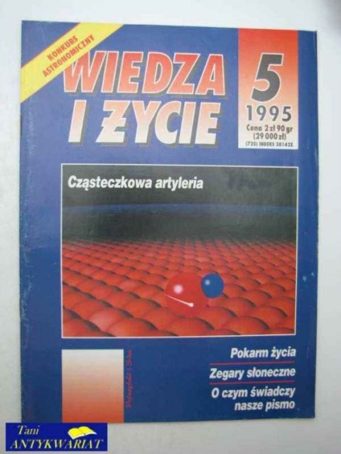 WIEDZA I ŻYCIE 5/95 WIEDZA I ŻYCIE 5/95