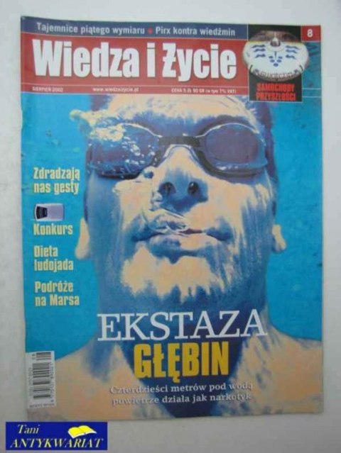 WIEDZA I ŻYCIE 8/2002 WIEDZA I ŻYCIE 8/2002