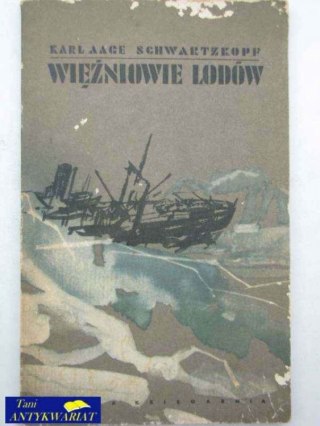 WIĘŹNIOWIE LODÓW