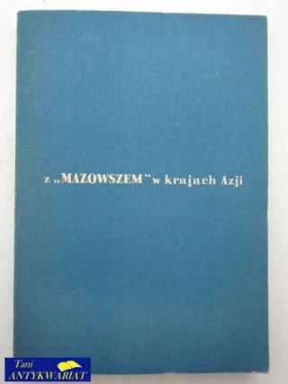 Z 'MAZOWSZEM' W KRAJACH AZJI