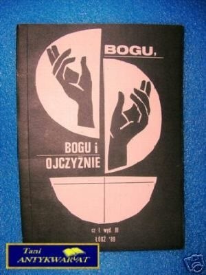 BOGU, BOGU I OJCZYŹNIE Cz.I