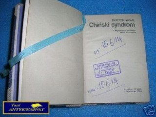 CHIŃSKI SYNDROM - B. Wohl