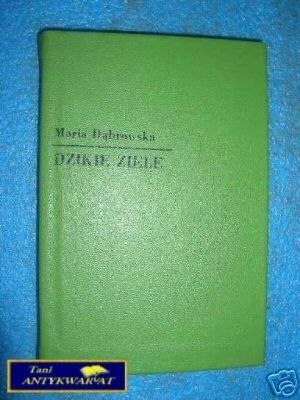 DZIKIE ZIELE - M.Dąbrowska
