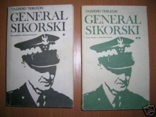 GENERAŁ SIKORSKI - O.Terlecki TOM I, II