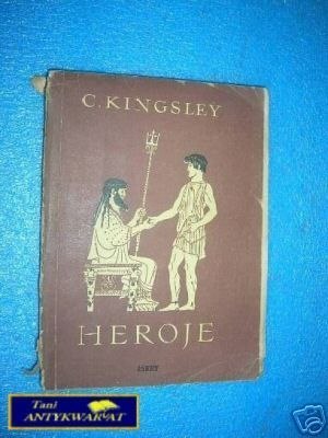 HEROJE - C.Kingsley