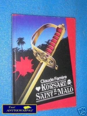 KORSARZ Z SAINT-MALO - C.Farrere