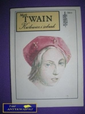 KRÓLEWICZ I ŻEBRAK - Mark Twain
