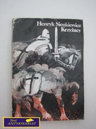 KRZYŻACY TOM I H. Sienkiewicz
