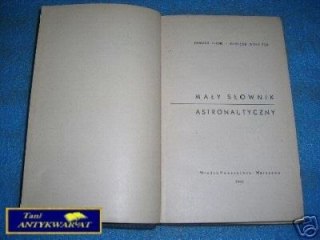 MAŁY SŁOWNIK ASTRONAUTYCZNY - J.Thor O.Wołczek