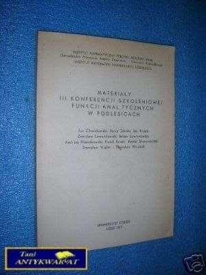 MATERIAŁY III KONFERENCJI SZKOLENIOWEJ FUNKCJI AN