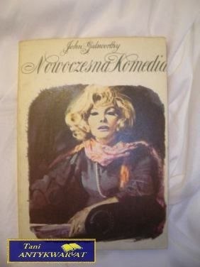 NOWOCZESNA KOMEDIA TOM I - John Galsworthy