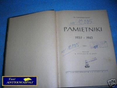 PAMIĘTNIKI 1939-1943 TOM I- G.Ciano