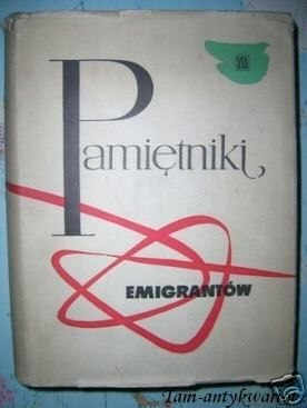 PAMIĘTNIKI EMIGRANTÓW