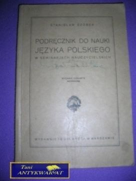 PODRĘCZNIK DO NAUKI JĘZYKA POLSKIEGO - S. Szober