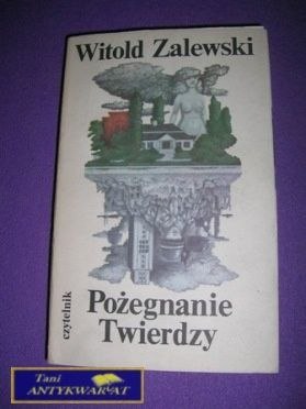 POŻEGNANIE TWIERDZY-W.Zalewski