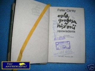 ROLA GRUBASA W HISTORII - P.Carey