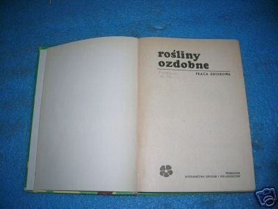 ROŚLINY OZDOBNE - Praca zbiorowa