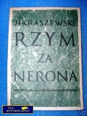 RZYM ZA NERONA - J.I.Kraszewski