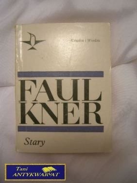 STARY - Faul Kner